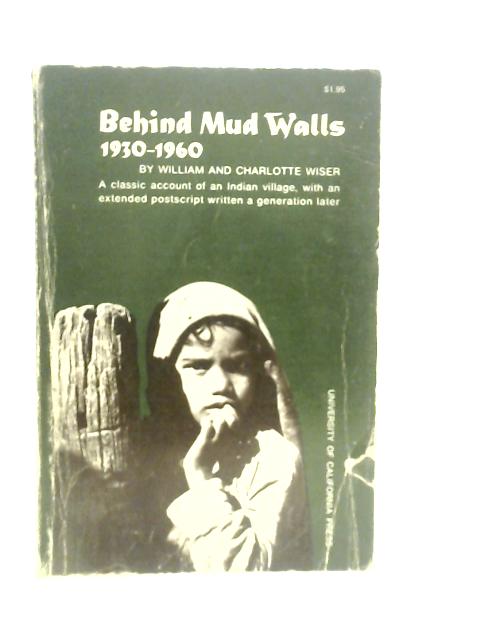 Behind Mud Walls, 1930-1960