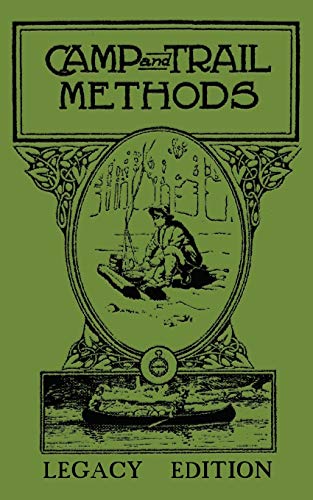 Camp And Trail Methods (Legacy Edition)