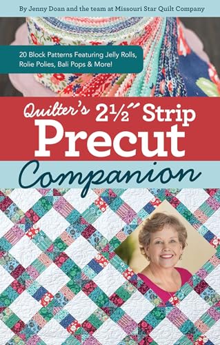 Quilter’s 2-1/2˝ Strip Precut Companion