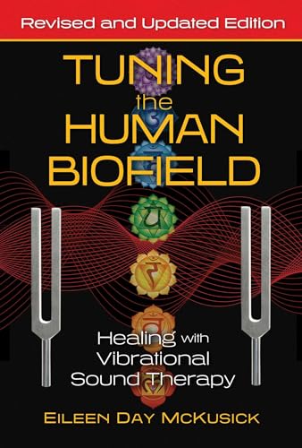 Tuning the Human Biofield