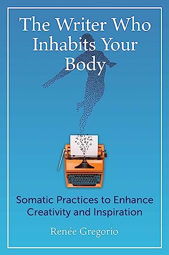 The Writer Who Inhabits Your Body