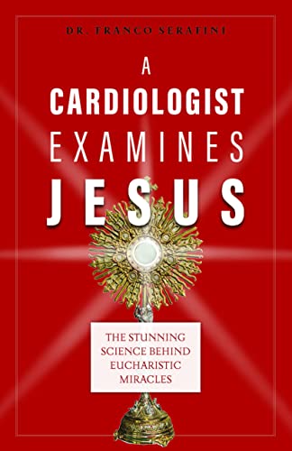 A Cardiologist Examines Jesus