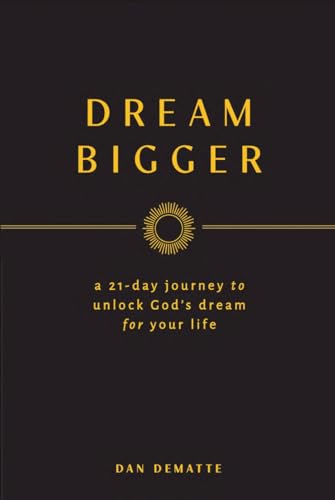 Dream Bigger