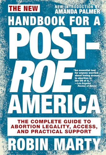 The New Handbook for a Post-Roe America