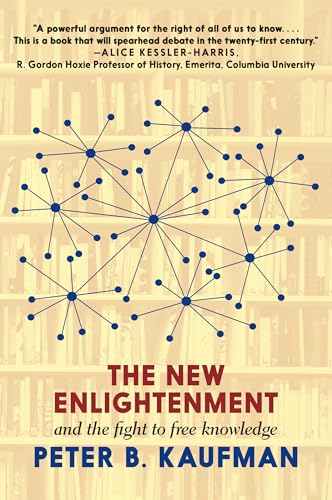 The New Enlightenment And The Fight To Free Knowledge