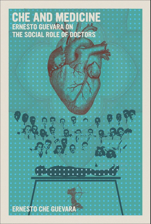 Che and Medicine
