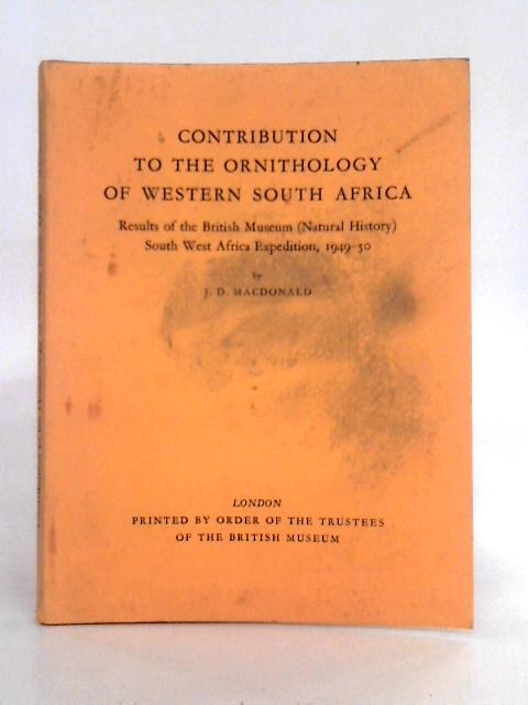 Contribution to the Ornithology of Western South Africa; Results of the British Museum (Natural History) South West Africa Expedition, 1949-50
