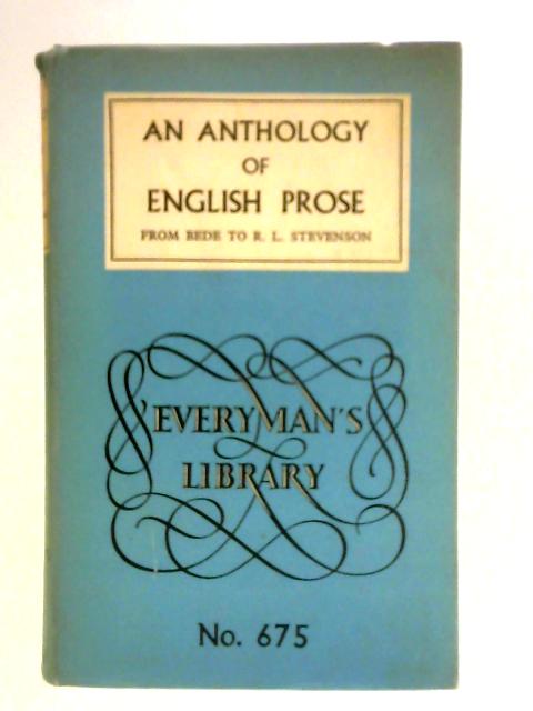 Anthology of English Prose From Bede To Stevenson
