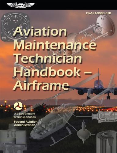 Aviation Maintenance Technician Handbook--Airframe (2025)