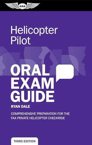 Helicopter Pilot Oral Exam Guide