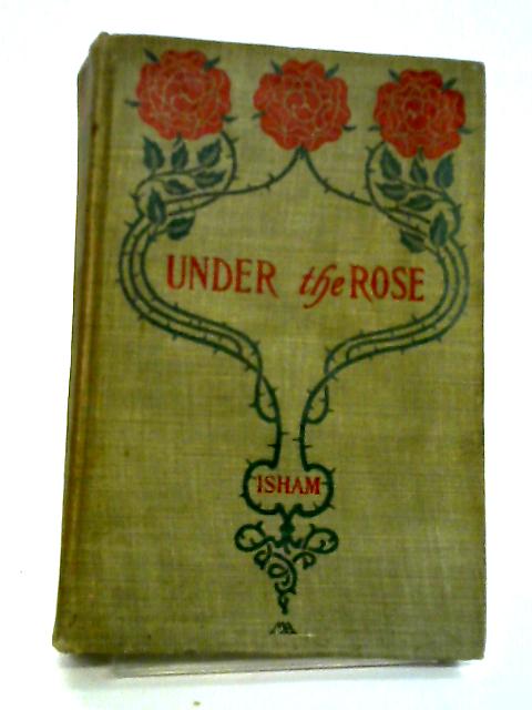 Under the Rose
