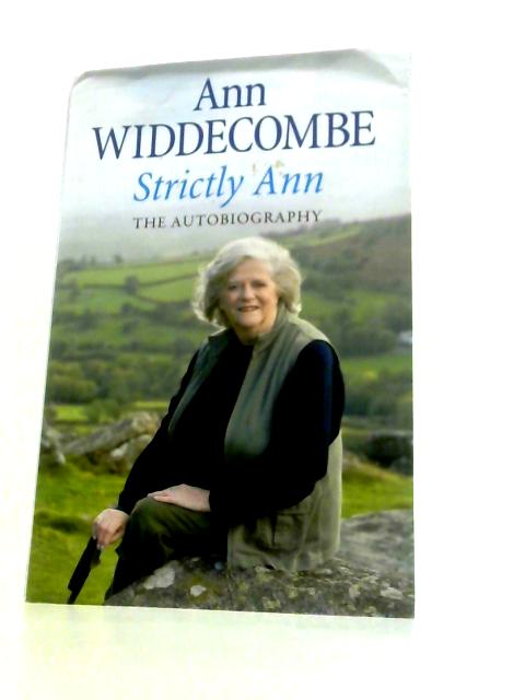 Strictly Ann: The Autobiography