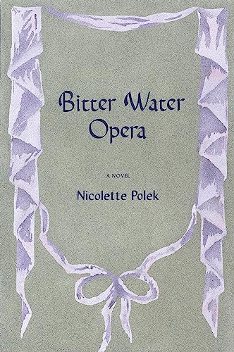 Bitter Water Opera