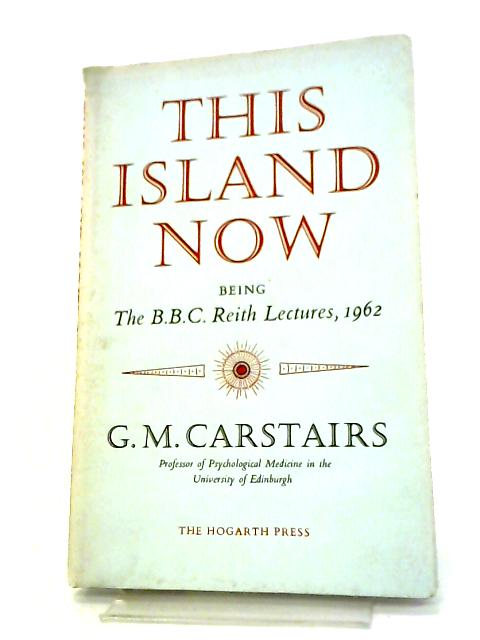This Island Now (Reith Lecture)