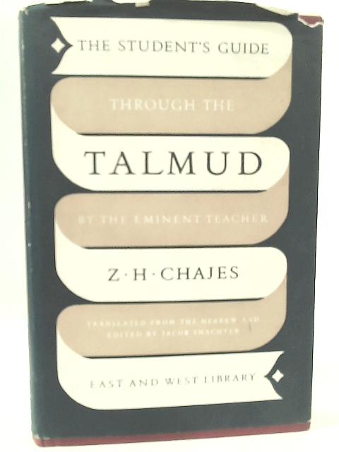 The Student's Guide Through the Talmud