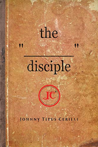 The "________" disciple