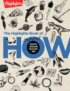 The Highlights Book of How
