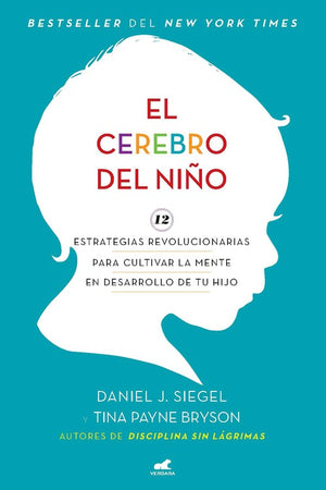 El El cerebro del niño / The Whole-Brain Child