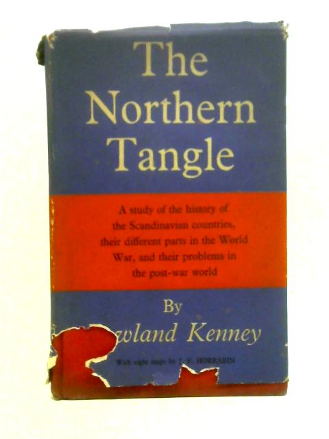 The Northern Tangle: Scandinavia and the Post-War World