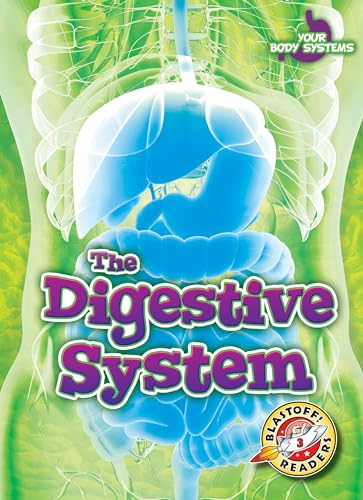 The Digestive System