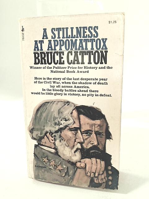 A Stillness at Appomattox