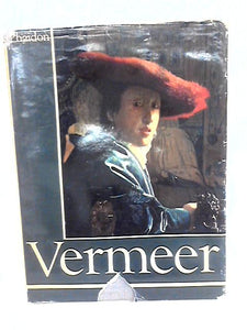 Jan Vermeer The Paintings Complete Edition 