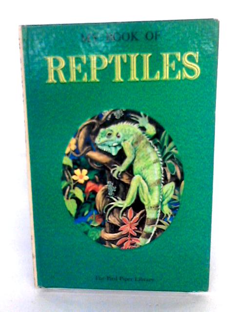 My Book Of Reptiles