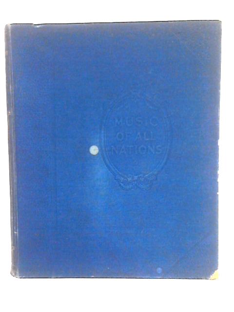 Music Of All Nations: A Collection Of The World's Best Music Volume III