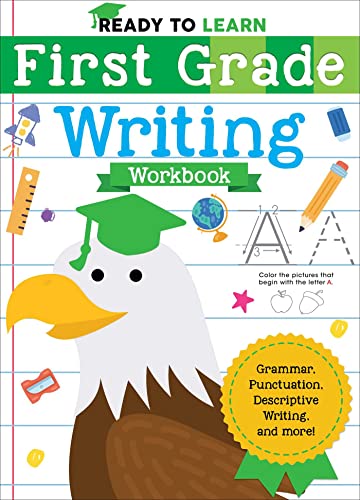 Ready to Learn: First Grade Writing Workbook