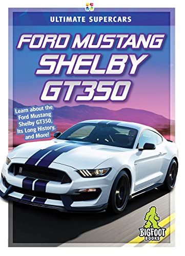 Ford Mustang Shelby GT350