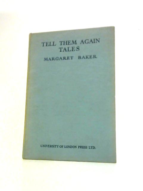 Tell Them Again Tales