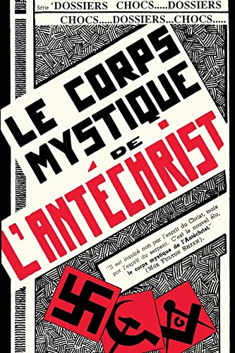 Le Le corps mystique de l'antechrist