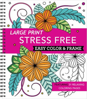Large Print Easy Color & Frame - Stress Free