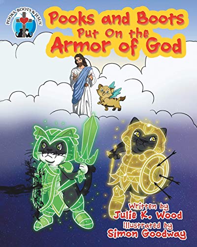 Pooks and Boots Put on the Armor of God