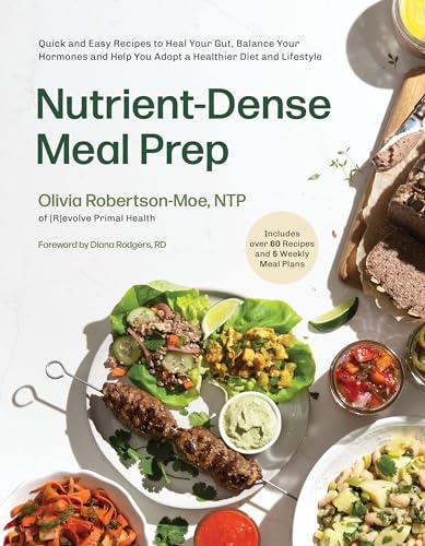 Nutrient-Dense Meal Prep