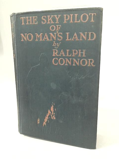 The Sky Pilot of No Man's Land