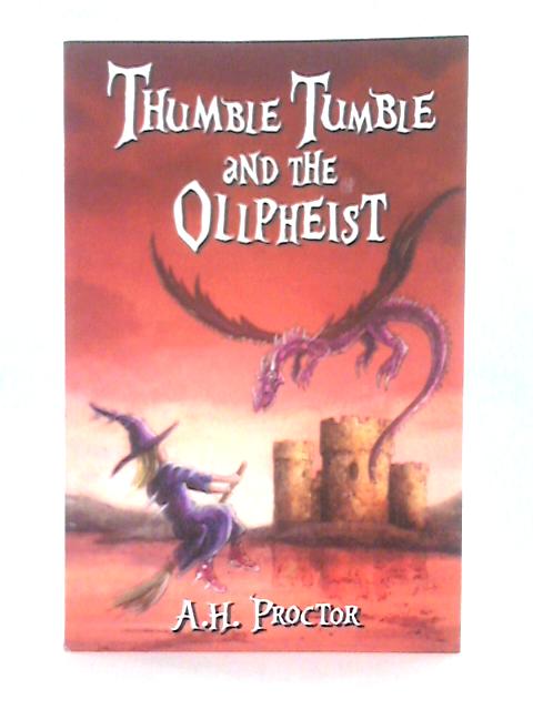 Thumble Tumble and the Ollpheist