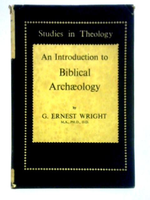 Introduction to Biblical Archaeology
