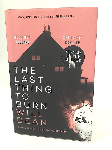 The Last Thing to Burn
