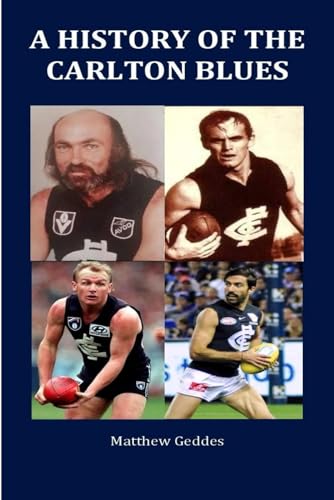 A History of the Carlton Blues