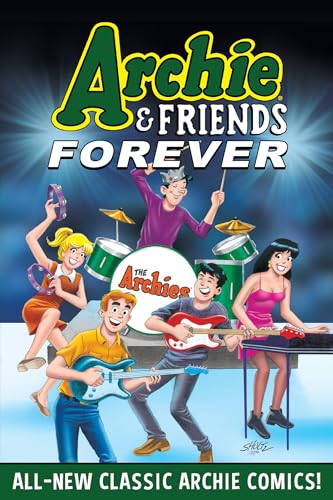 Archie & Friends Forever