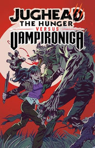 Jughead: The Hunger vs. Vampironica 
