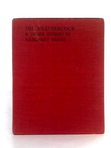 The Weathercock & Other Stories 