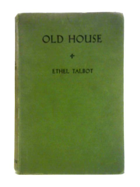 Old House