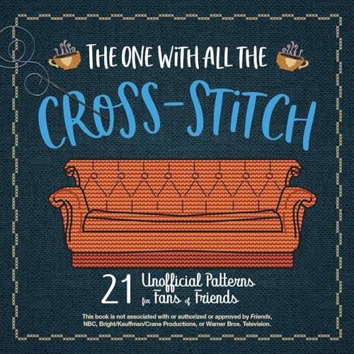 The One with All the Cross-Stitch