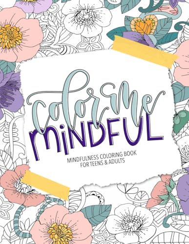 Mindfulness Coloring Book for Teens  Adults
