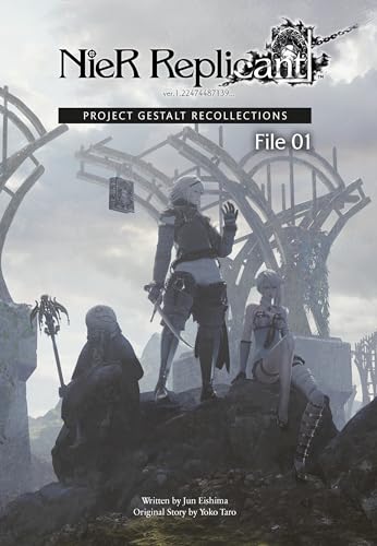 NieR Replicant ver.1.22474487139... : Project Gestalt Recollections--File 01 (Novel)