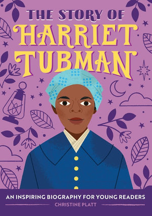 The Story of Harriet Tubman