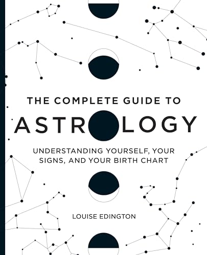 The Complete Guide to Astrology