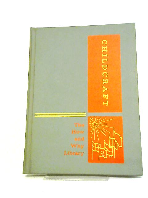 Childcraft: How and Why Library Volume 5 Holidays and Customs